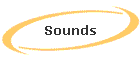 Sounds